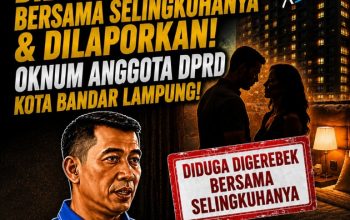 PAN Tercoreng Aib Kader..!! Diduga Digerebek Bersama Selingkuhan, Oknum Anggota DPRD Bandar Lampung Inisial EH Dikenal Sosok 'Ganjen'